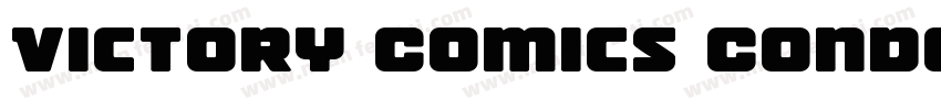 Victory Comics Condensed Ital Conde字体转换